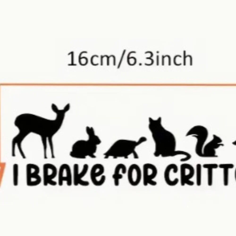 I Brake For Critters decal sticker